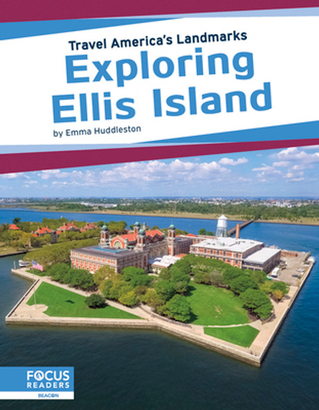 Exploring Ellis Island (Library Binding)