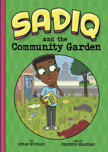 Sadiq and the Community Garden (Hardcover)