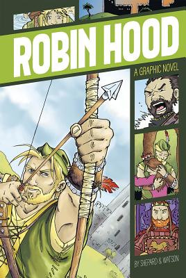 Robin Hood: A Graphic Novel (Paperback)