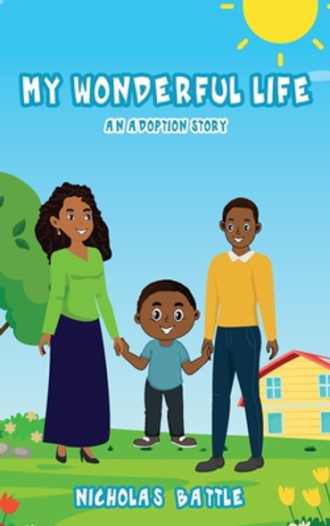 My Wonderful Life: An Adoption Story (Hardcover)