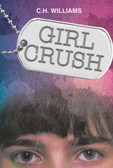 Girl Crush (Library Binding) Girl Crush (Library Binding)