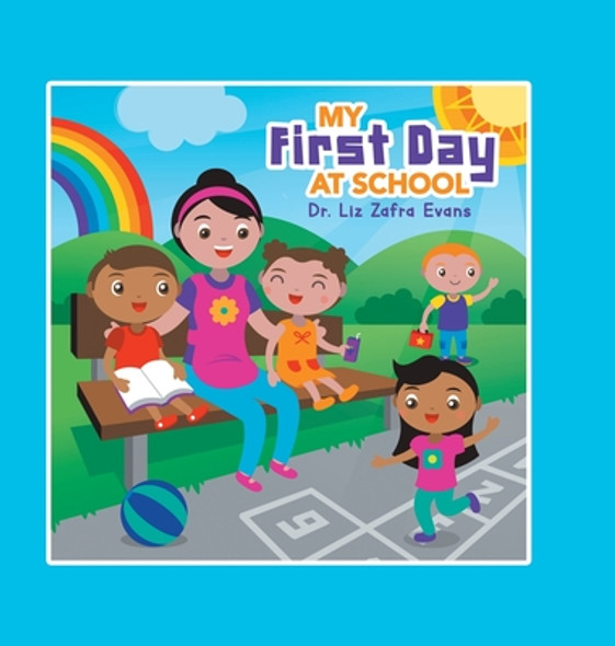 My First Day at School (Hardcover)