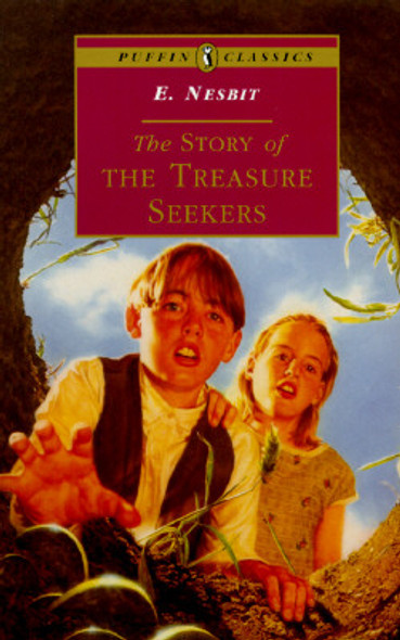 The Story of the Treasure Seekers: Complete and Unabridged (Paperback)