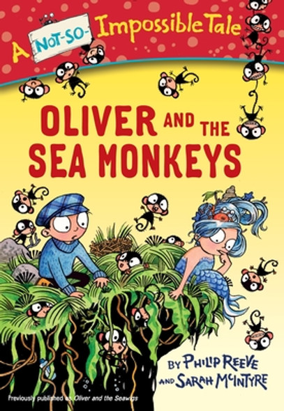 Oliver and the Sea Monkeys (Paperback)