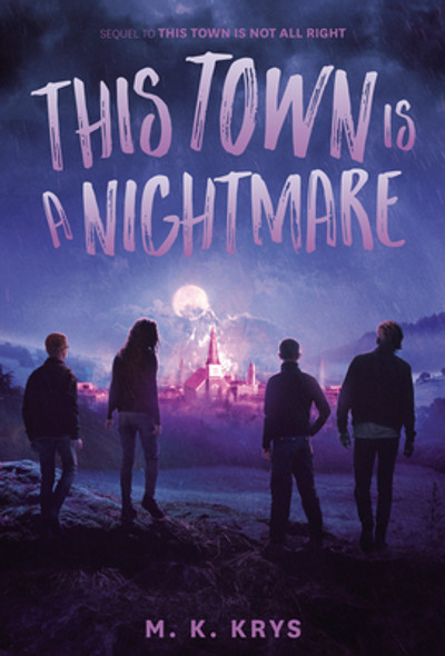 This Town Is a Nightmare (Hardcover)