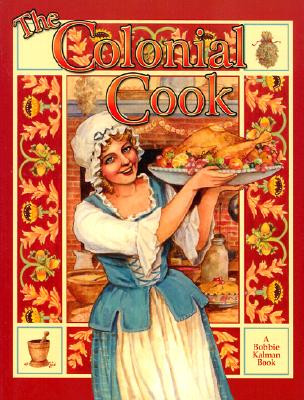 The Colonial Cook (Paperback)