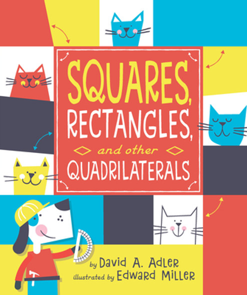 Squares, Rectangles, and Other Quadrilaterals (Hardcover)