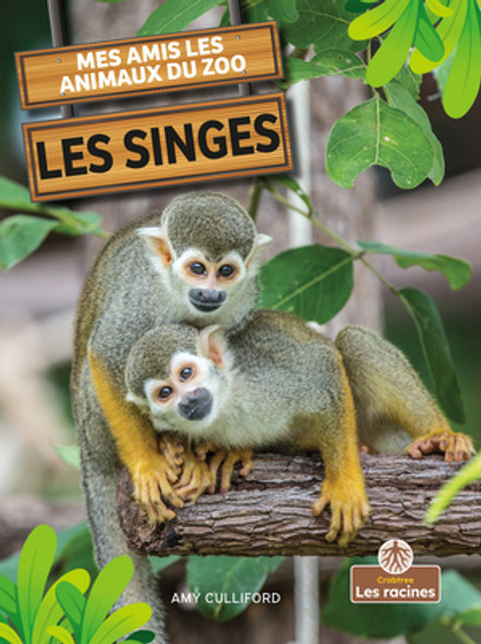 Les Singes (Monkeys) (Paperback) Les Singes (Monkeys) (Paperback)