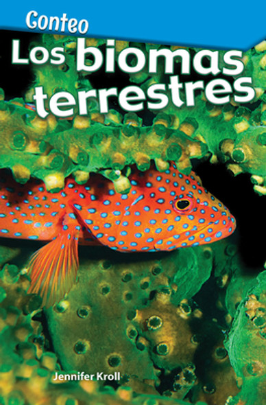 Conteo: Los Biomas de la Tierra (Paperback)