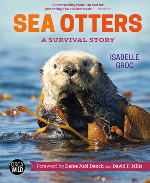 Sea Otters: A Survival Story (Hardcover)