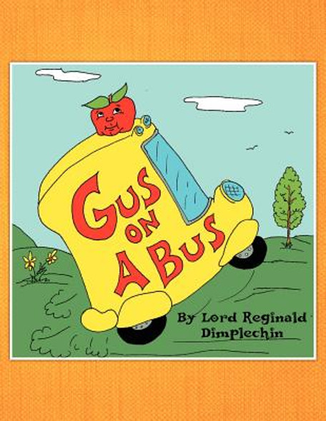 Gus on A Bus (Paperback)