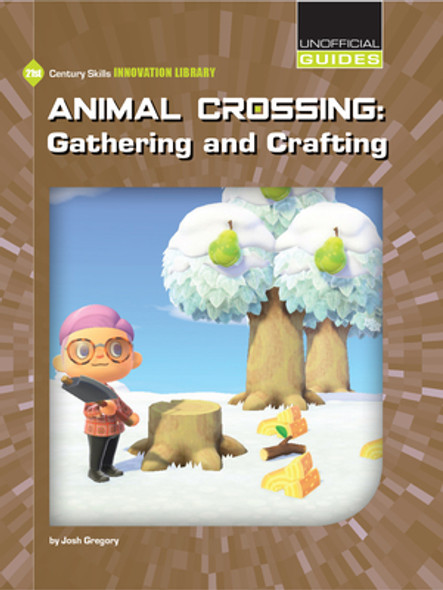 Animal Crossing: Gathering and Crafting (Library Binding)