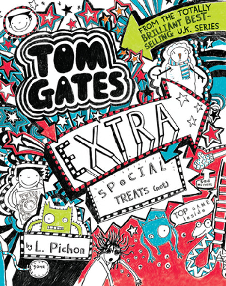 Tom Gates: Extra Special Treats (Not) (Hardcover) Tom Gates: Extra Special Treats (Not) (Hardcover)