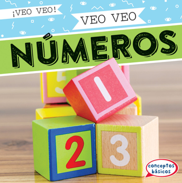 Veo Veo Números (I Spy Numbers) (Library Binding)