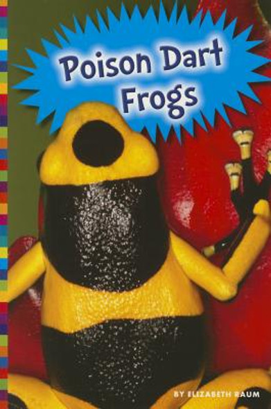 Poison Dart Frogs (Paperback)