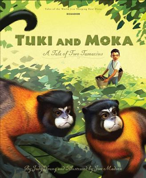 Tuki and Moka: A Tale of Two Tamarins (Hardcover)