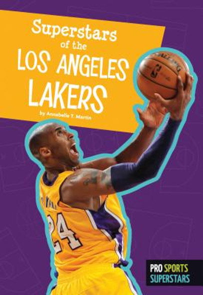 Superstars of the Los Angeles Lakers (Library Binding)