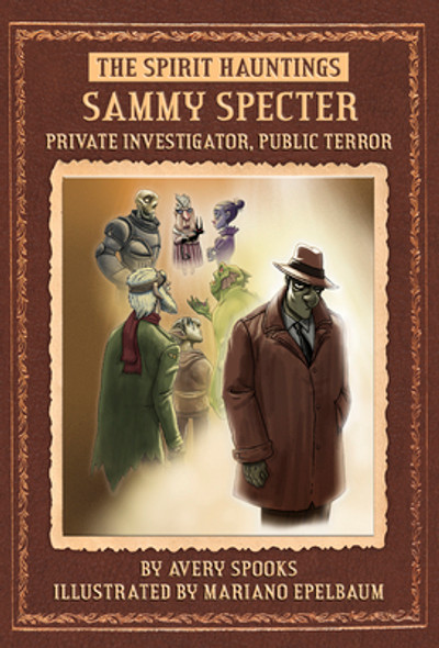 Sammy Specter: Private Investigator, Public Terror (Paperback)