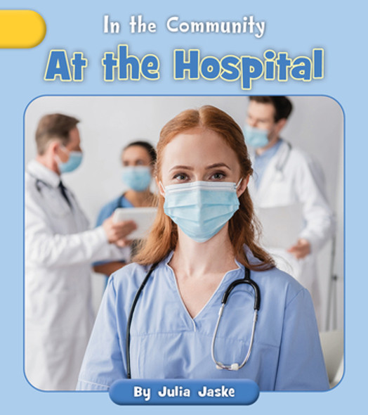 At the Hospital (Paperback) At the Hospital (Paperback)