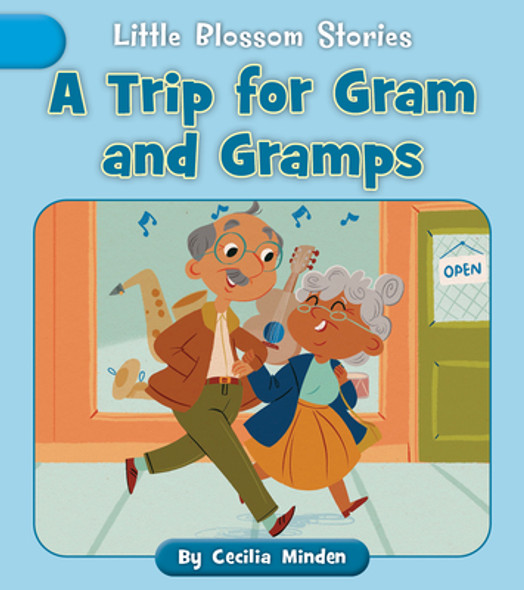 A Trip for Gram and Gramps (Paperback) A Trip for Gram and Gramps (Paperback)