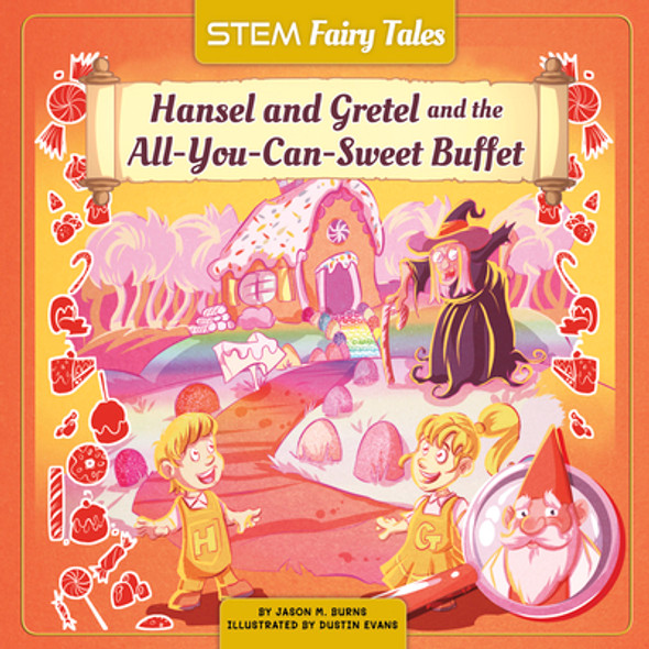 Hansel and Gretel and the All-You-Can-Sweet Buffet (Hardcover)