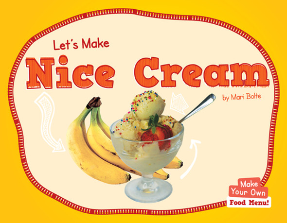 Let's Make Nice Cream (Hardcover)