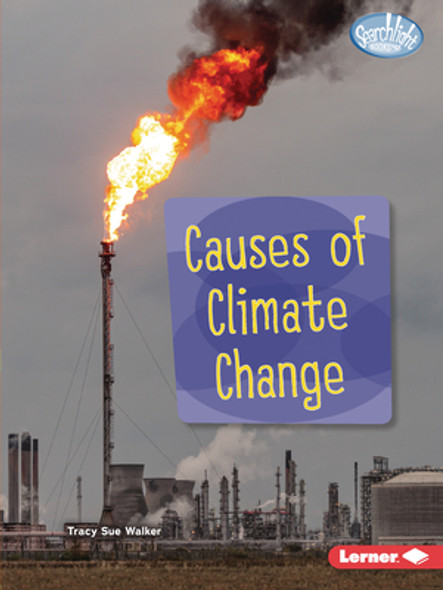 Causes of Climate Change (Library Binding) Causes of Climate Change (Library Binding)