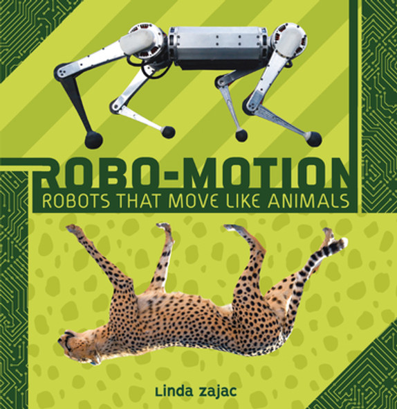 Robo-Motion: Robots That Move Like Animals (Paperback)
