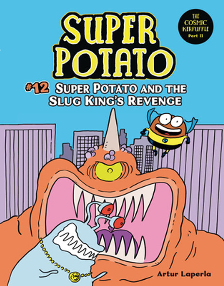 Super Potato and the Slug King's Revenge: Book 12 (Library Binding)
