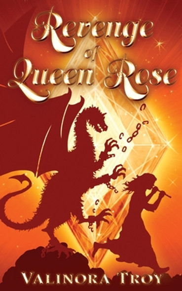 Revenge of Queen Rose (Paperback)