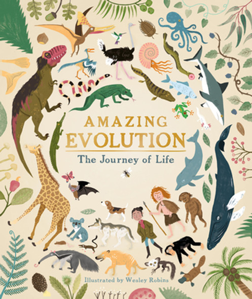Amazing Evolution: The Journey of Life (Hardcover)