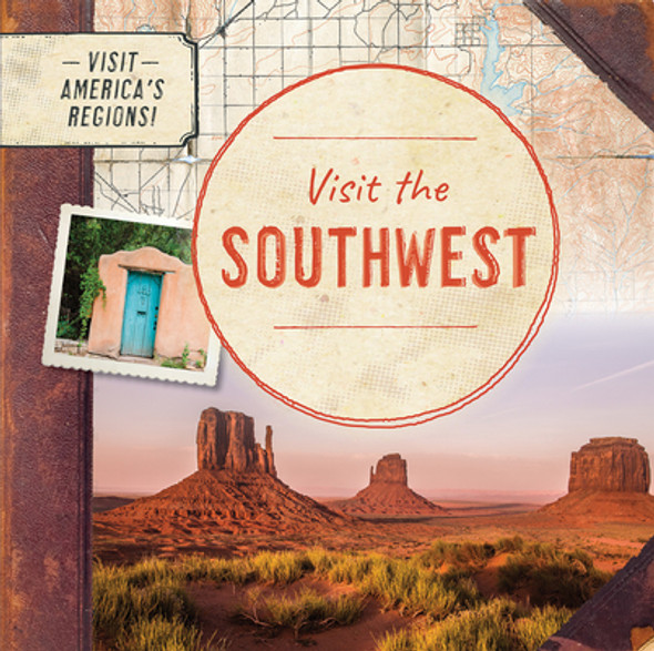 Visit the Southwest (Library Binding)