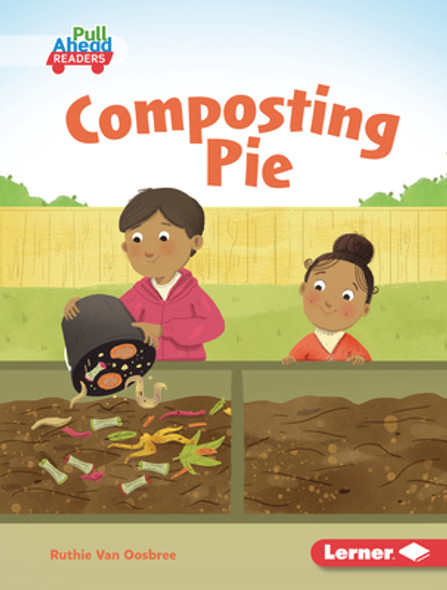 Composting Pie (Library Binding)