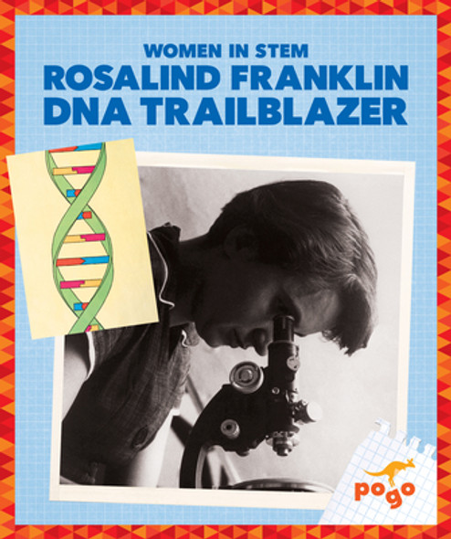 Rosalind Franklin: DNA Trailblazer (Paperback)