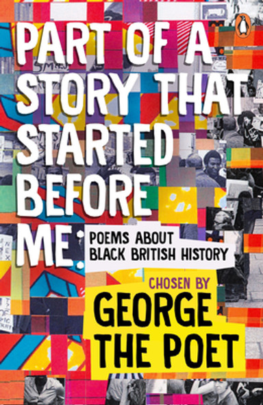 Part of a Story That Started Before Me: Poems about Black British History (Paperback)