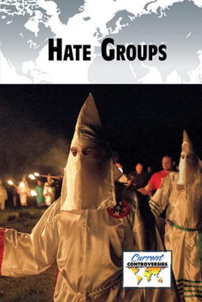 Hate Groups (Library Binding) Hate Groups (Library Binding)