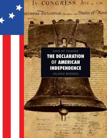 The Declaration of American Independence (Library Binding)