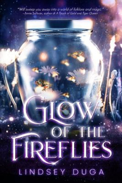 Glow of the Fireflies (Paperback)