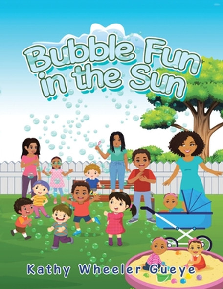 Bubble Fun in the Sun (Paperback)