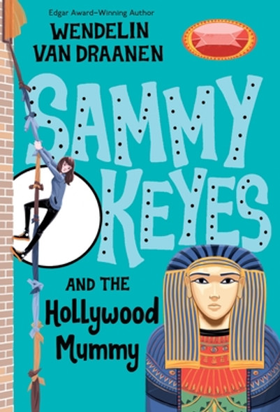 Sammy Keyes and the Hollywood Mummy (Paperback)