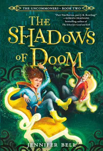 The Uncommoners #2: The Shadows of Doom (Paperback)
