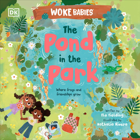 The Pond in the Park: Where Frogs and Friendships Grow (Hardcover)
