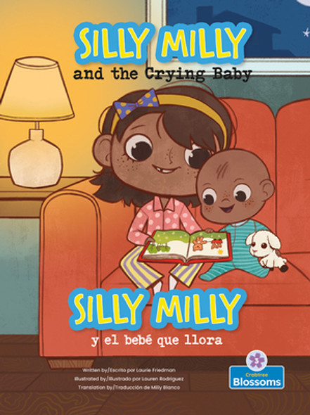 Silly Milly Y El Bebé Que Llora (Silly Milly and the Crying Baby) Bilingual Eng/Spa (Hardcover)