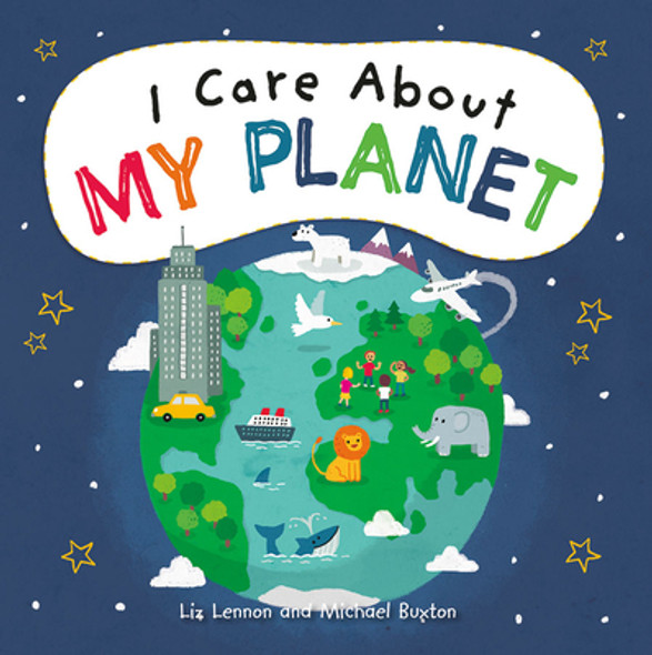 I Care about My Planet (Library Binding)