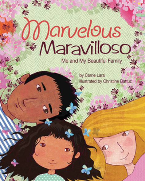 Marvelous Maravilloso: Me and My Beautiful Family (Hardcover)