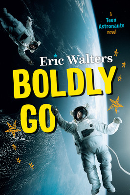 Boldly Go: Teen Astronauts #2 (Paperback)