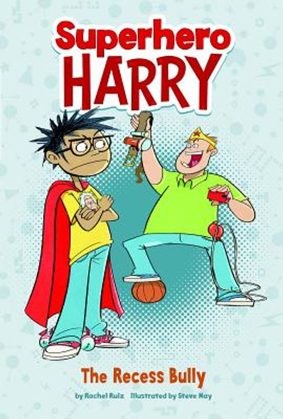 The Recess Bully (Hardcover)