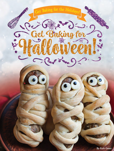 Get Baking for Halloween! (Library Binding)