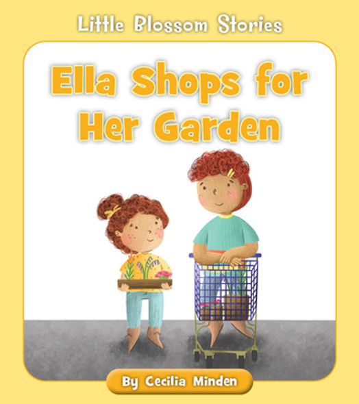Ella Shops for Her Garden (Paperback) Ella Shops for Her Garden (Paperback)
