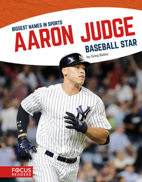 Aaron Judge: Baseball Star (Library Binding)